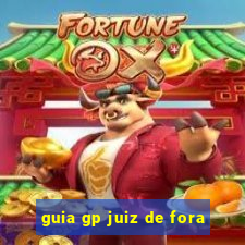 guia gp juiz de fora